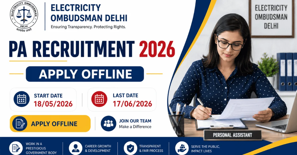 Electricity Ombudsman Delhi PA Recruitment 2026: Apply Offline